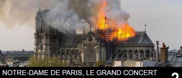 Spéciale Notre-Dame: France 2 change ses programmes samedi en prime en diffusant un grand concert en direct au profit de la reconstruction de la cathédrale