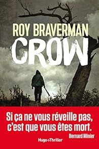 Hunter, tome 2 : Crow par Roy Braverman
