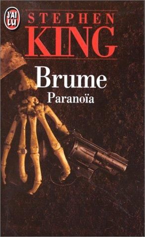 Brume, tome 1 : Paranoïa par Stephen King