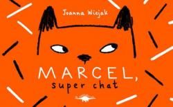 Marcel, super chat par Joanna Wiejak