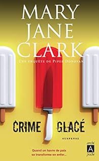 Crime glacé par  Mary Jane Clark