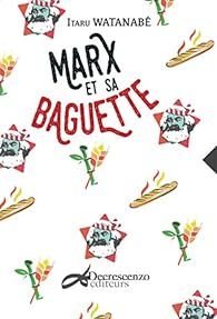 Marx et sa baguette par Itaru Watanabé