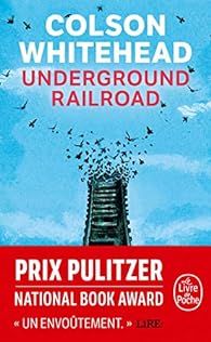 Underground railroad par Whitehead Colson