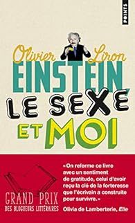 Einstein, le sexe et moi par Olivier Liron