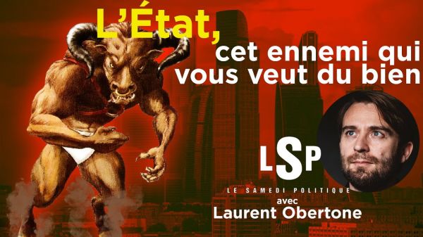 L’Eloge de la force avec Laurent Obertone