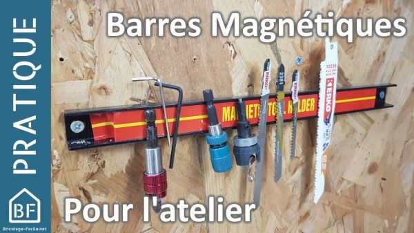 Vidéo : Barres magnétiques pour l’atelier