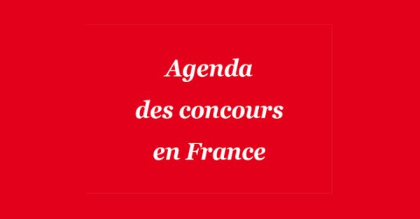 Agenda des concours en France du 16 juillet au 27 août 2021