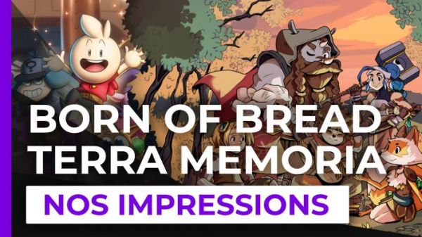 On a joué à Born of Bread et Terra Memoria : nos impressions !