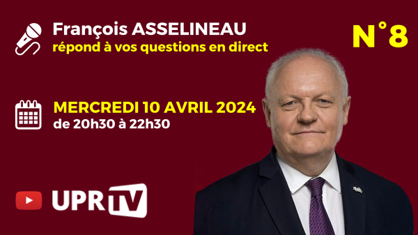 François Asselineau répond en direct à vos questions N°8