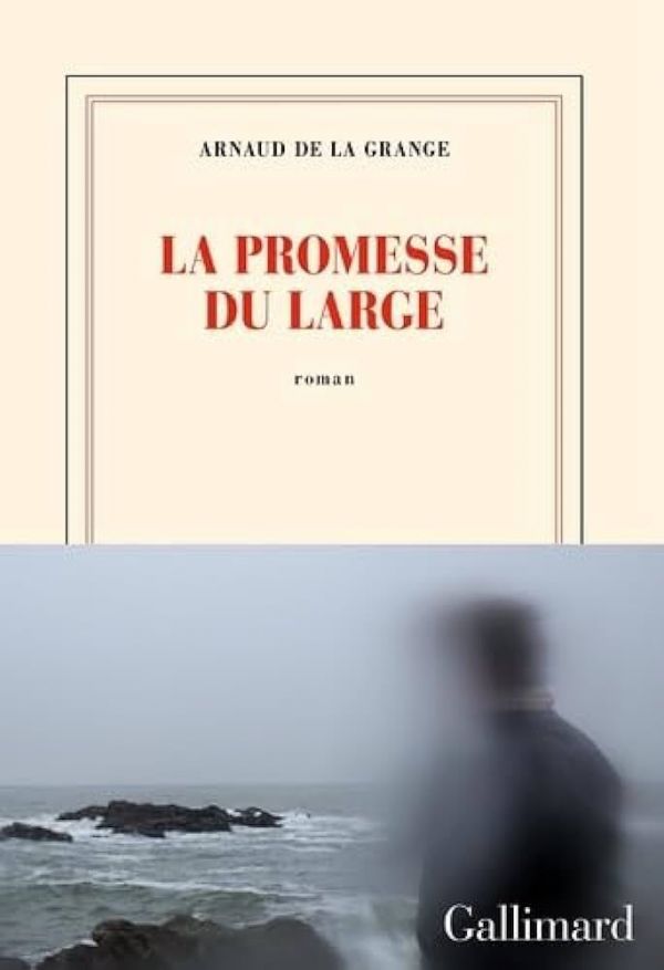 Arnaud de La Grange : "La promesse du large", une ode à la beauté de la mer