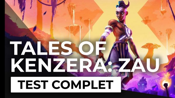 Test - Tales of Kenzera : ZAU - Quand le deuil devient une ode à la vie