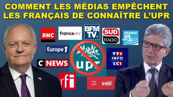 Comment les médias empêchent les français de connaître l’UPR