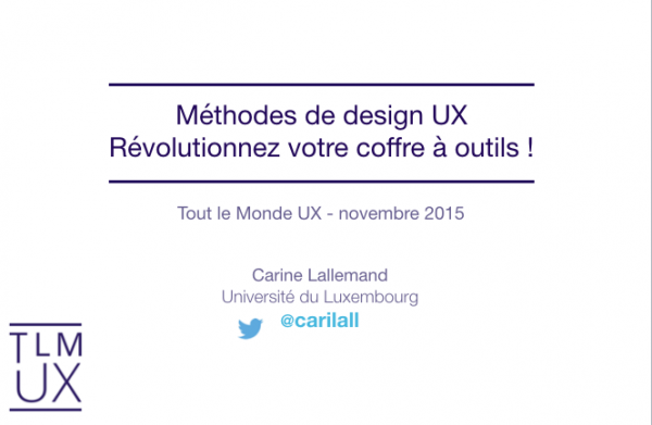 Slides conférence méthodes UX – TLMUX 2015