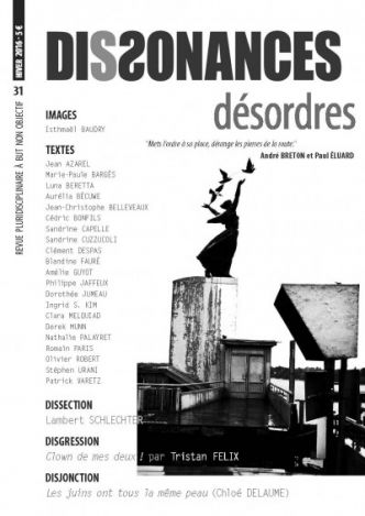 Dissonances #31 : Désordres