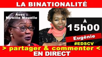 Inédit : Mireille Mouelle et la Binationalité en France