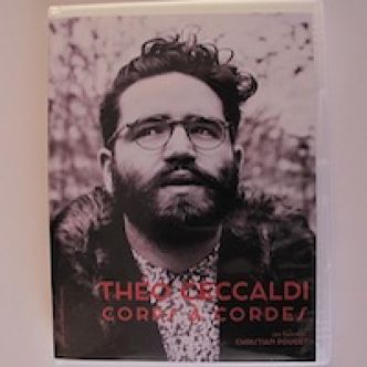 Théo Ceccaldi, Corps à Cordes