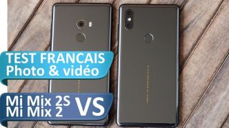 Xiaomi Mi Mix 2S VS Mi Mix 2 : le comparatif photo et vidéo