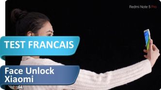Activation et test de la reconnaissance faciale sur le Xiaomi Mi mix 2S et le Redmi Note 5