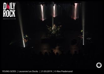 The Young Gods + Camilla Sparksss – Lausanne, Les Docks – 21 Mars 2019