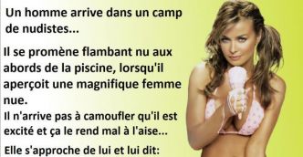 Une bonne blague, il aperçoit une femme canon dans un camp de nudistes et n’arrive pas à contenir sa joie