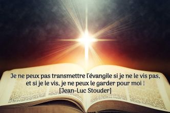 Citations chrétiennes : Je ne peux pas transmettre l'évangile si... - Ekklesia