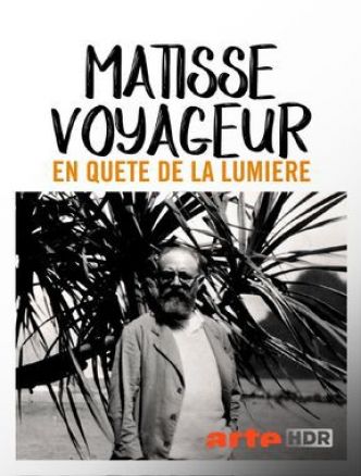 Matisse voyageur, en quête de lumière, sur Arte