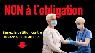 Vaccin obligatoire ? NON merci !!