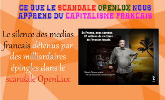 Ce que Le scandale OpenLux nous apprend du capitalisme français