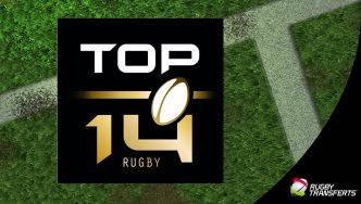 Mercato TOP 14 : les actualités de la semaine sur le marché des transferts