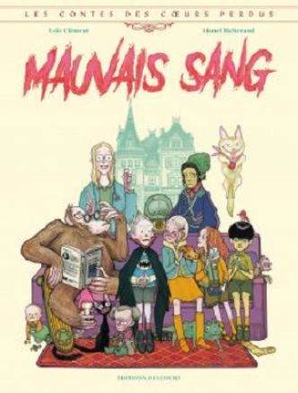Les contes des cœurs perdus – Mauvais sang