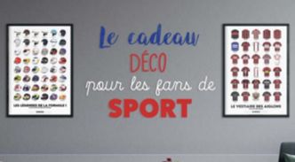 SPORT A L'AFFICHE, des cadeaux passions pour être sûr de faire plaisir à tous les fans de sport !