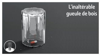 L'inaltérable gueule de bois (épisode #228) – La Tête Dans Le Cerveau