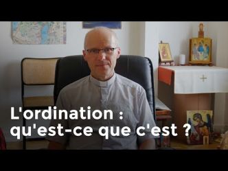 L'ordination, qu'est-ce que c'est ?