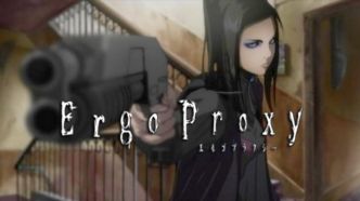 Ergo Proxy : pourquoi regarder cet animé cyberpunk ?