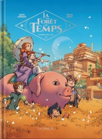 La forêt du temps – Le voyage vers le sud
