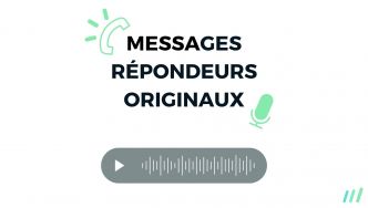 25 Exemples de Messages de Répondeur Originaux : Professionnels, Humoristiques et Basiques