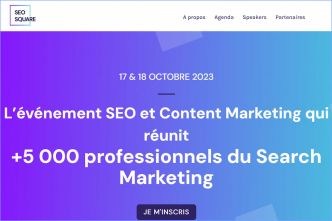 SEO Square 2023 : rendez-vous à Paris les 17 et 18 octobre