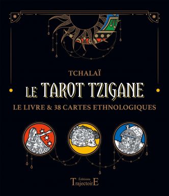 (re)Découvrez le tarot Tzigane de Tchalaï