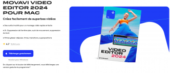 Movavi Video Editor : un logiciel de montage vidéo performant et facile à utiliser