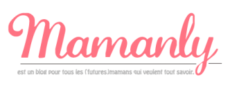 Mamanly ® : tout savoir sur la parentalité, bébé et la grossesse