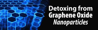 La nanotechnologie danger #1 pour l’humanité : des nanoparticules d’oxyde de graphène dans les injections armes biologiques anti-COVID et le mensonge sur leur sécurité (Karen Kingston)