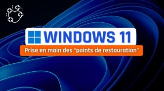 Comment créer, restaurer et supprimer un point de restauration sur Windows 11 ?