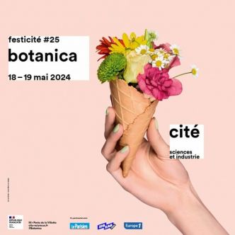 Festival Botanica les 18 et 19 mai 2024 à la Cité des sciences et de l'industrie (Paris 19e)