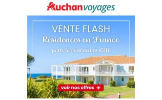 Profitez d’un été inoubliable en France avec Auchan Voyages ! à partir de 122€ la semaine ☀️