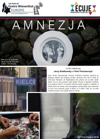 Le Centre Simon Wiesenthal et l’ECUJE présentent le film “Amnezja” dimanche 26 mai