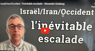 Israël/Iran/Occident : l'inévitable escalade – Alexandre Grinberg pour “Mosaïque”
