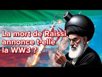 La mort du président iranien Ebrahim #Raïssi annonce-t-elle la 3eme guerre mondiale ?