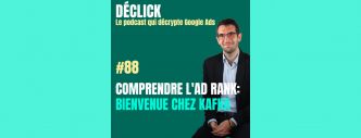 Peut-on réellement savoir ce qu'est l'Ad Rank de Google Ads ?