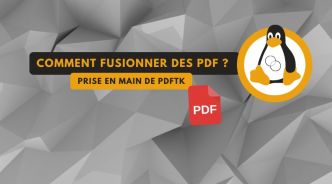 Linux : comment fusionner des fichiers PDF avec PDFtk ?