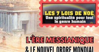 L'ère messianique et le nouvel ordre mondial
